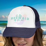 Funny Mermaid Quote Trucker Hat Truckerkappe<br><div class="desc">Es ist das Meerjungfrau-Leben für mich - unter Wasser schwimmen ohne Pflege in der Welt. Erzähl der Welt und trage diesen Hut!</div>