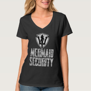Funny Mermaid Sicherheit und Schutz vorhanden T-Shirt