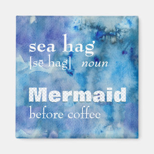 Funny Mermaid vor Kaffee   Definition von Seehecht Magnet