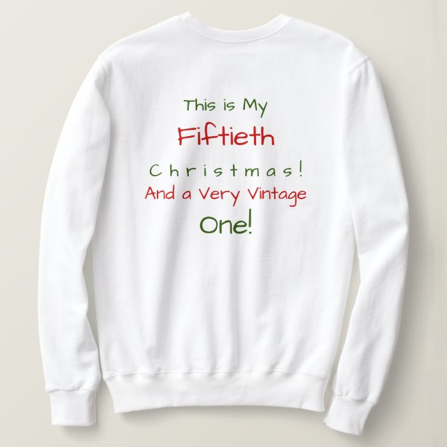 Funny Merry and Bright Christmas Birthday Sweatshirt (Design Rückseite)