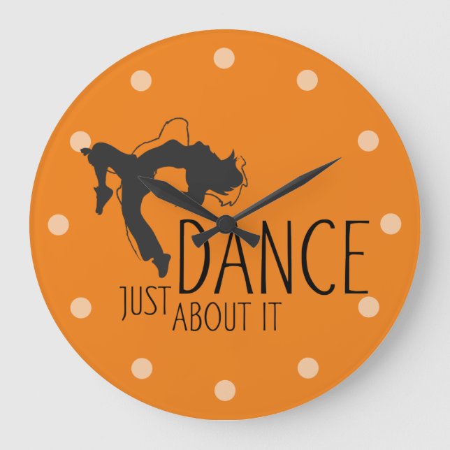 Funny Message - Just Dance about It 1 Große Wanduhr (Vorderseite)
