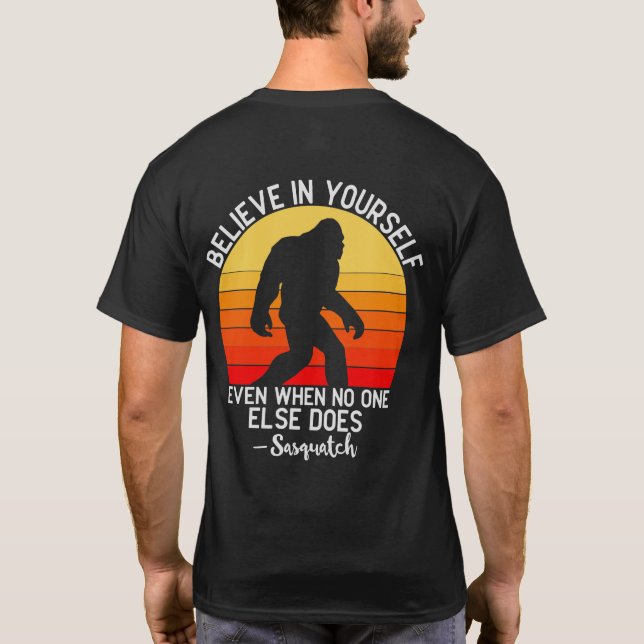 Funny Message von Big Foot/Sasquatch T - Shirt (Rückseite)