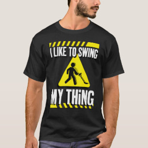 Funny Metal Detector T-Shirt