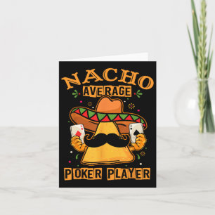 Funny Mexic Poker Design - Nacho Average Poker P Karte