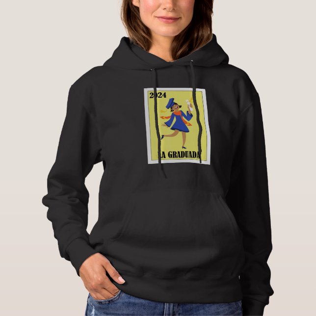 Funny Mexican Design for Graduation - La Graduada  Hoodie (Vorderseite)