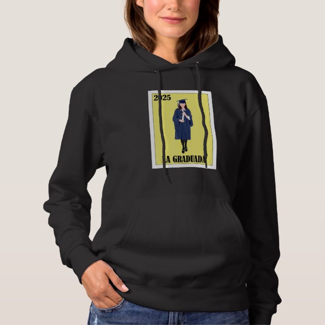 Funny Mexican Design for Graduation - La Graduada  Hoodie (Vorderseite)