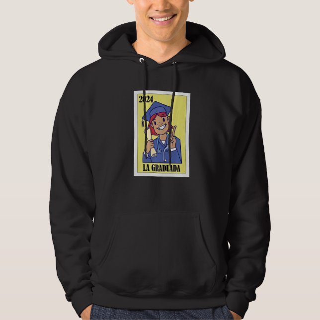 Funny Mexican Design for Graduation - La Graduada  Hoodie (Vorderseite)