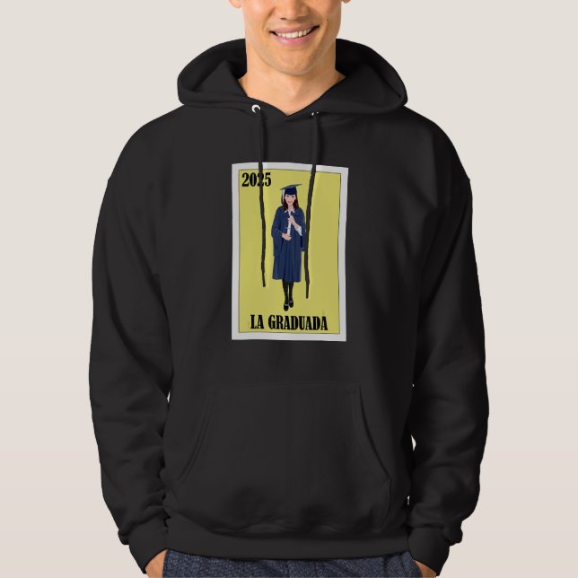 Funny Mexican Design for Graduation - La Graduada  Hoodie (Vorderseite)