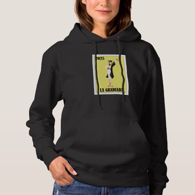 Funny Mexican Design for Graduation - La Graduada  Hoodie (Vorderseite)