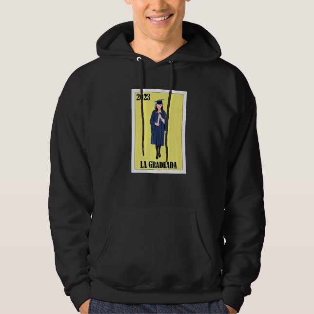 Funny Mexican Design for Graduation - La Graduada  Hoodie (Vorderseite)