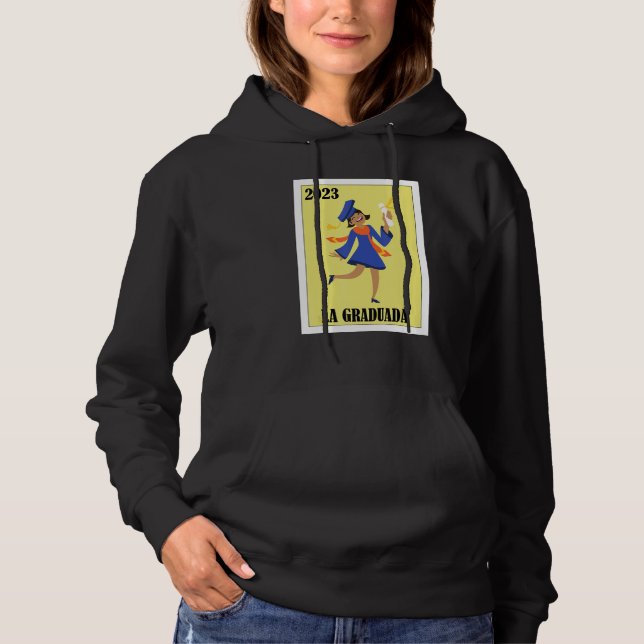 Funny Mexican Design for Graduation - La Graduada  Hoodie (Vorderseite)