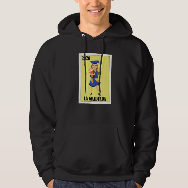 Funny Mexican Design for Graduation - La Graduada  Hoodie (Vorderseite)