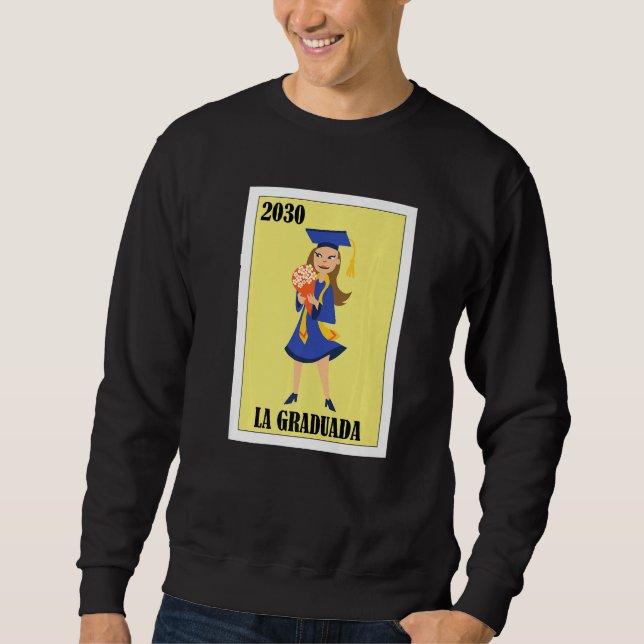 Funny Mexican Design for Graduation - La Graduada  Sweatshirt (Vorderseite)