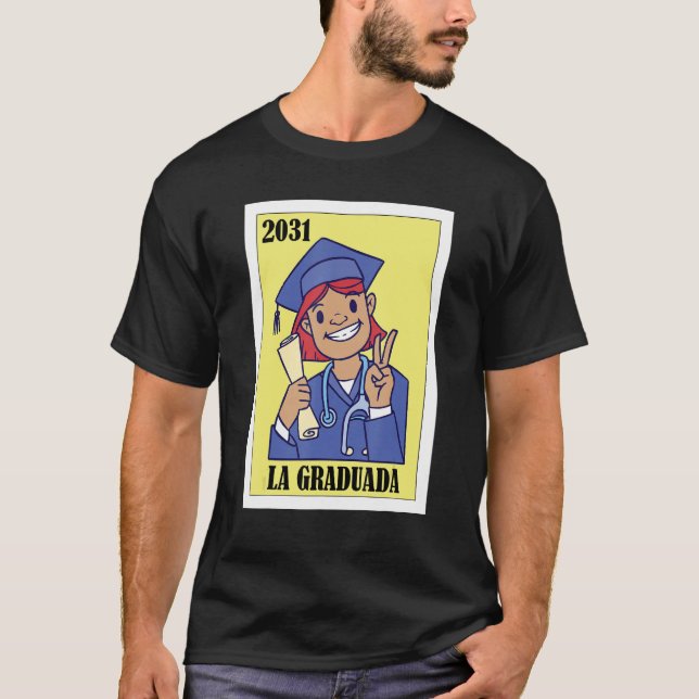 Funny Mexican Design for Graduation - La Graduada  T-Shirt (Vorderseite)