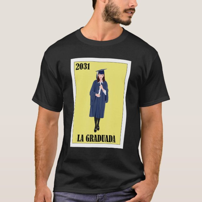 Funny Mexican Design for Graduation - La Graduada  T-Shirt (Vorderseite)