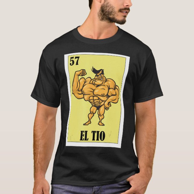 Funny Mexican for Uncle - El Tio 1 T-Shirt (Vorderseite)