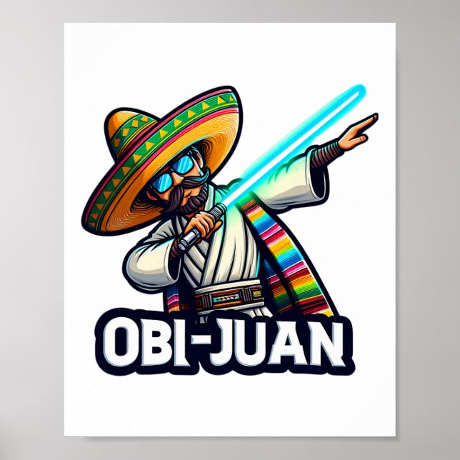 Funny Mexican Obi Juan Movie Parody Cinco De Mayo Poster (Vorne)