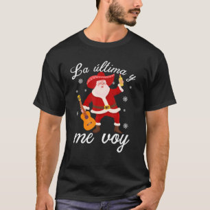 Funny Mexican Santa Christmas Feliz Navidad Mexiko T-Shirt