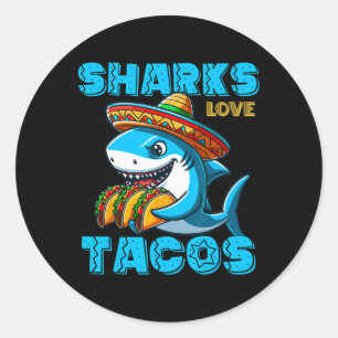Funny Mexican Shark Eat Tacos Food Shark Lover Cin Runder Aufkleber