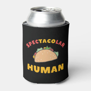 Funny mexikanischen Food Pun Taco Spektakulär Men Dosenkühler