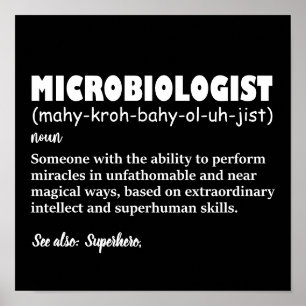Funny Microbiologe Definition Poster