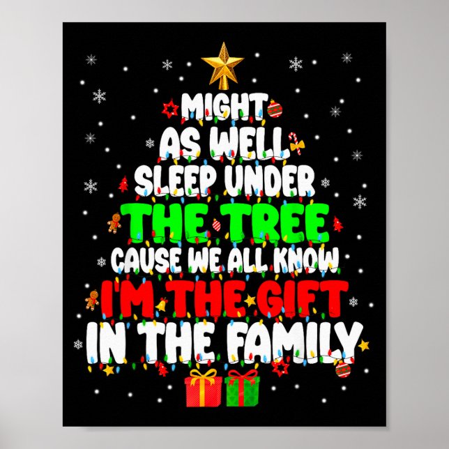 Funny Might As Well Sleep Under Tree Christmas Fam Poster (Vorne)