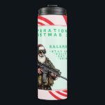 Funny Military/Christmas Santa Thermosbecher<br><div class="desc">Versag nie</div>