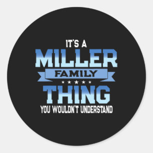Funny Miller Family Wiedersehen T-Shirt Matching V Runder Aufkleber