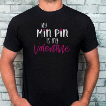 Funny Min Button Valentine T-Shirt