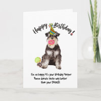 Funny Mineature Schnauzer Hund Geburtstagskarte Do