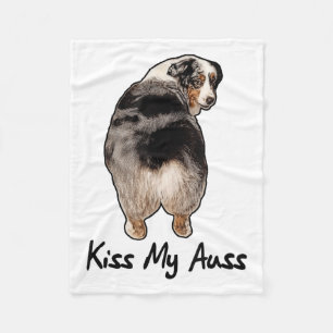 Funny Miniature Australian Shepherd Kiss My Auss M Fleecedecke