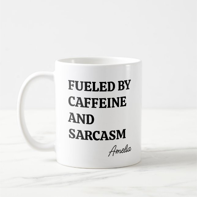 Funny Minimalist Caffeine Sarcasm Personalized Kaffeetasse (Links)