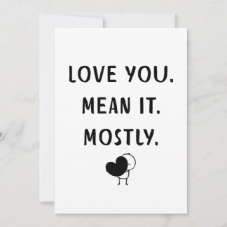 Funny Minimalist Love Quote Design Feiertagskarte