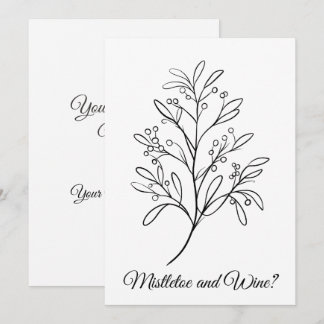 Funny Mistletoe und Wein, Ihr Ort oder meine? Feiertagskarte