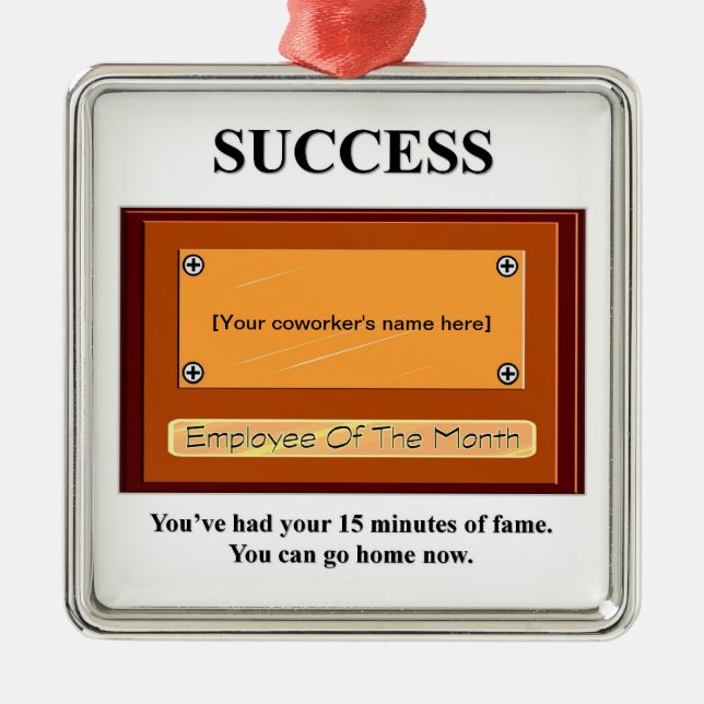 Funny Mitarbeiter des Monats Ihr Name Plate Ornament Aus Metall (Vorne)