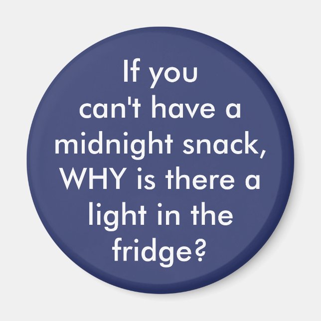 Funny "Mitternachtsnack", benutzerdefinierter Küch Magnet (Vorne)