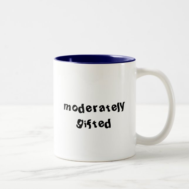 Funny Moderat begabt Zweifarbige Tasse (Rechts)