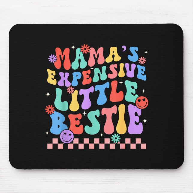 Funny Mom Mother Mama's Expensive Little Ie  Mousepad (Vorne)