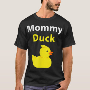 Funny Mommy Duck Rubber Duck Mama T-Shirt