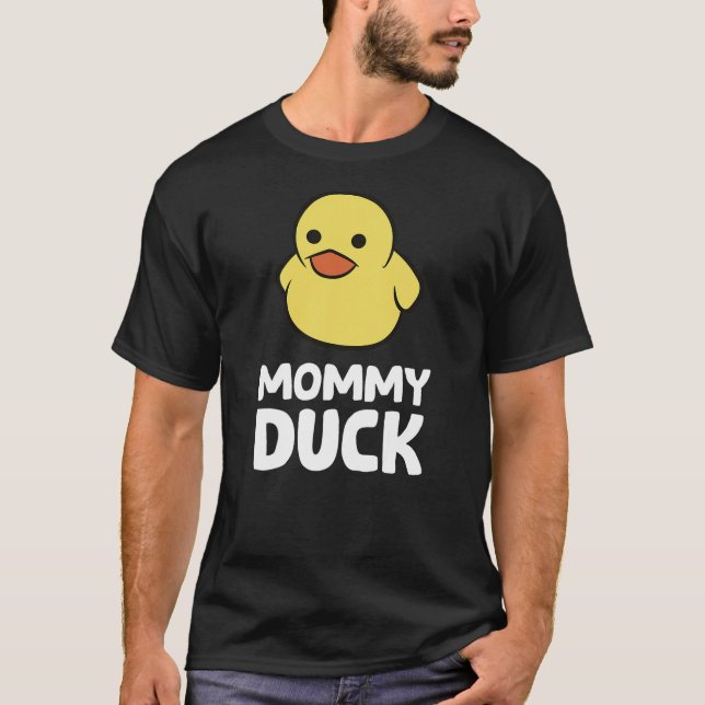 Funny Mommy Duck Rubber Duck T-Shirt (Vorderseite)