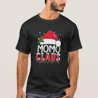 Funny Momo Claus Weihnachten Xmas Pajamas Santa T-Shirt