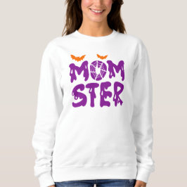 Funny "Momster" Drilling Letters Halloween Mama Sweatshirt