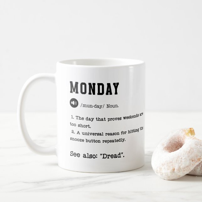Funny Monday Dictionary Tasse - Kaffeepapiere (Mit Donut)