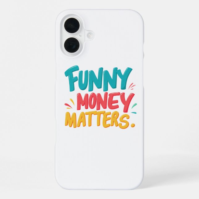 Funny Money Matters iPhone Hülle (Rückseite)