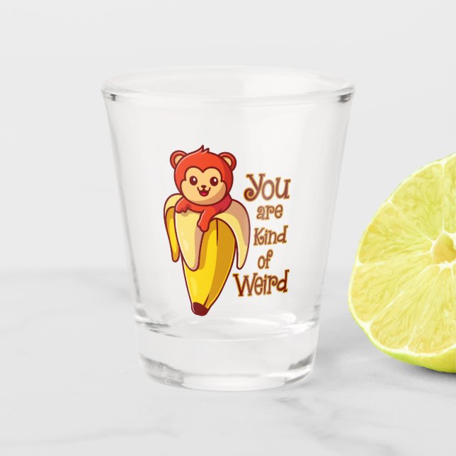 Funny Monkey Banane Sie sind irgendwie komisch Schnapsglas (Vorderseite)