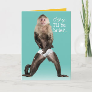 Funny Monkey Wear White Briefs Punny Birthday Karte