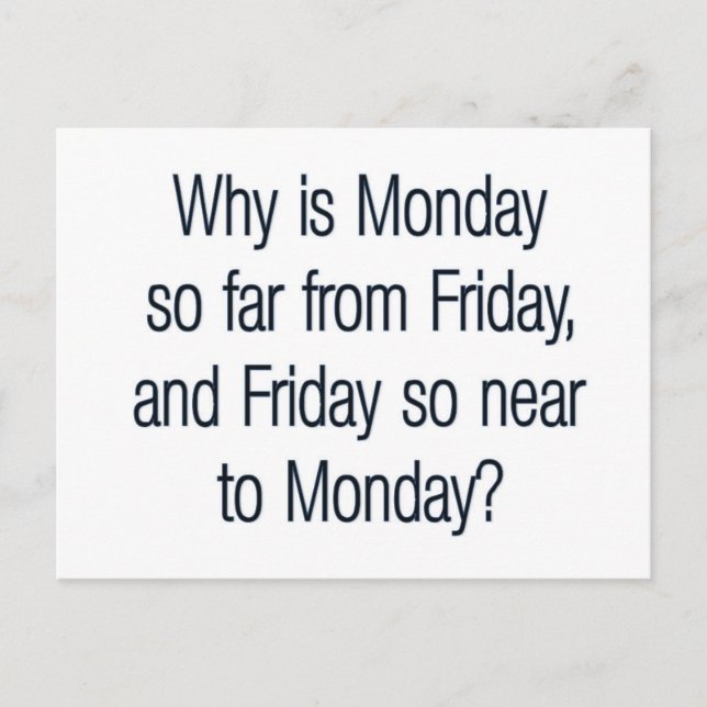 Funny Montag Zitat Postkarte (Vorderseite)