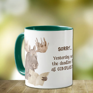 Funny Moose Beschwerdepause Tasse