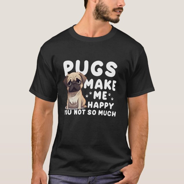 Funny Mops Design für Männer Frauen Welpen Hunde Z T-Shirt (Vorderseite)