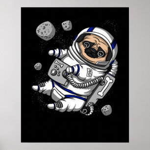 Funny Mops Dog Astronaut Kosmischer Haustier Poster